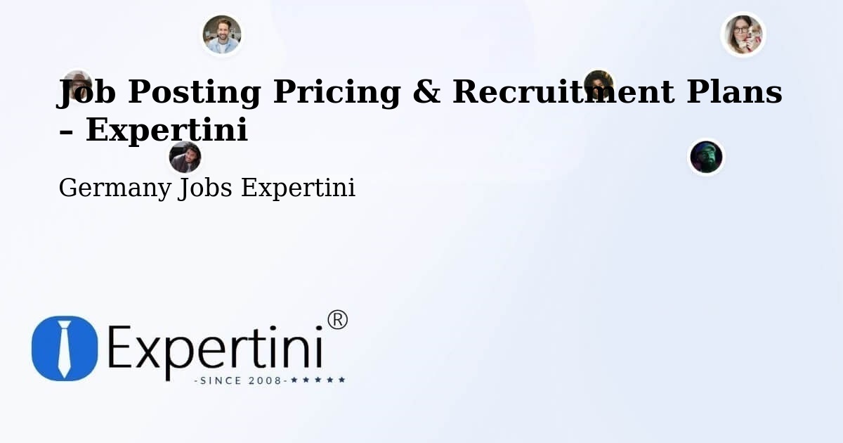 Job Posting Pricing & Recruitment Plans – Norderstedt - Norderstedt, Germany Jobs Expertini